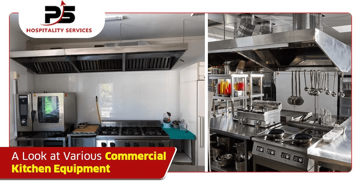 A Look at Various Commercial Kitchen Equipment PS Hospitality
